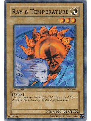 Ray & Temperature - LOB-035 - Common 1st Edition