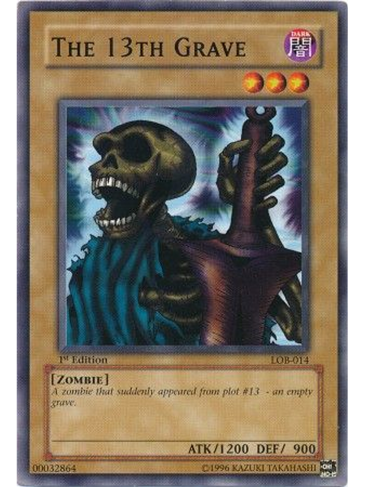 The 13th Grave - LOB-014 - Common 1st Edition 1