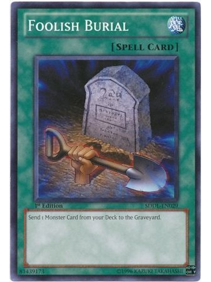 Foolish Burial - SDDL-EN029 - Common 1st Edition 1