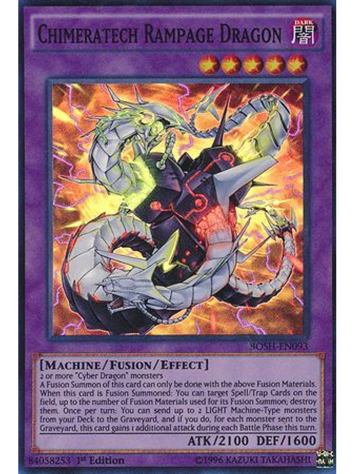 Chimeratech Rampage Dragon - BOSH-EN093 - Super Rare 1st Edition 1