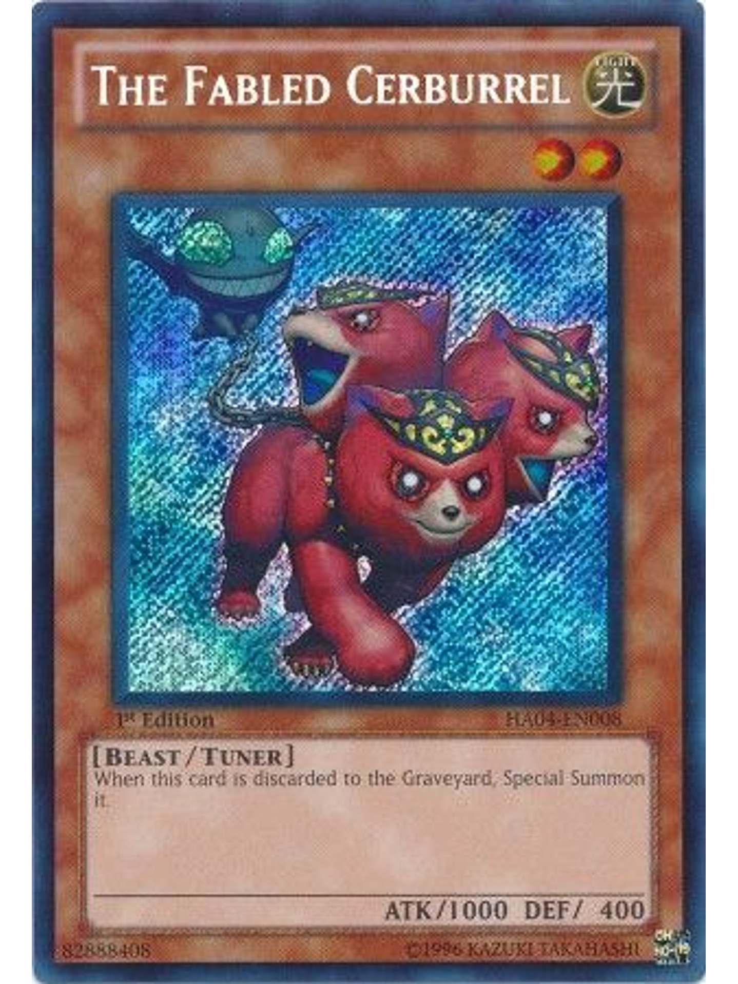 The Fabled Cerburrel - HA04-EN008 - Secret Rare 1st Edition 1
