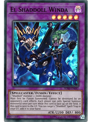 El Shaddoll Winda - SDSH-EN047 - Super Rare Unlimited