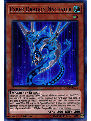 Cyber Dragon Nachster - DUPO-EN036 - Ultra Rare 1st Edition