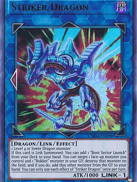 Striker Dragon - CHIM-EN098 - Ultra Rare Unlimited