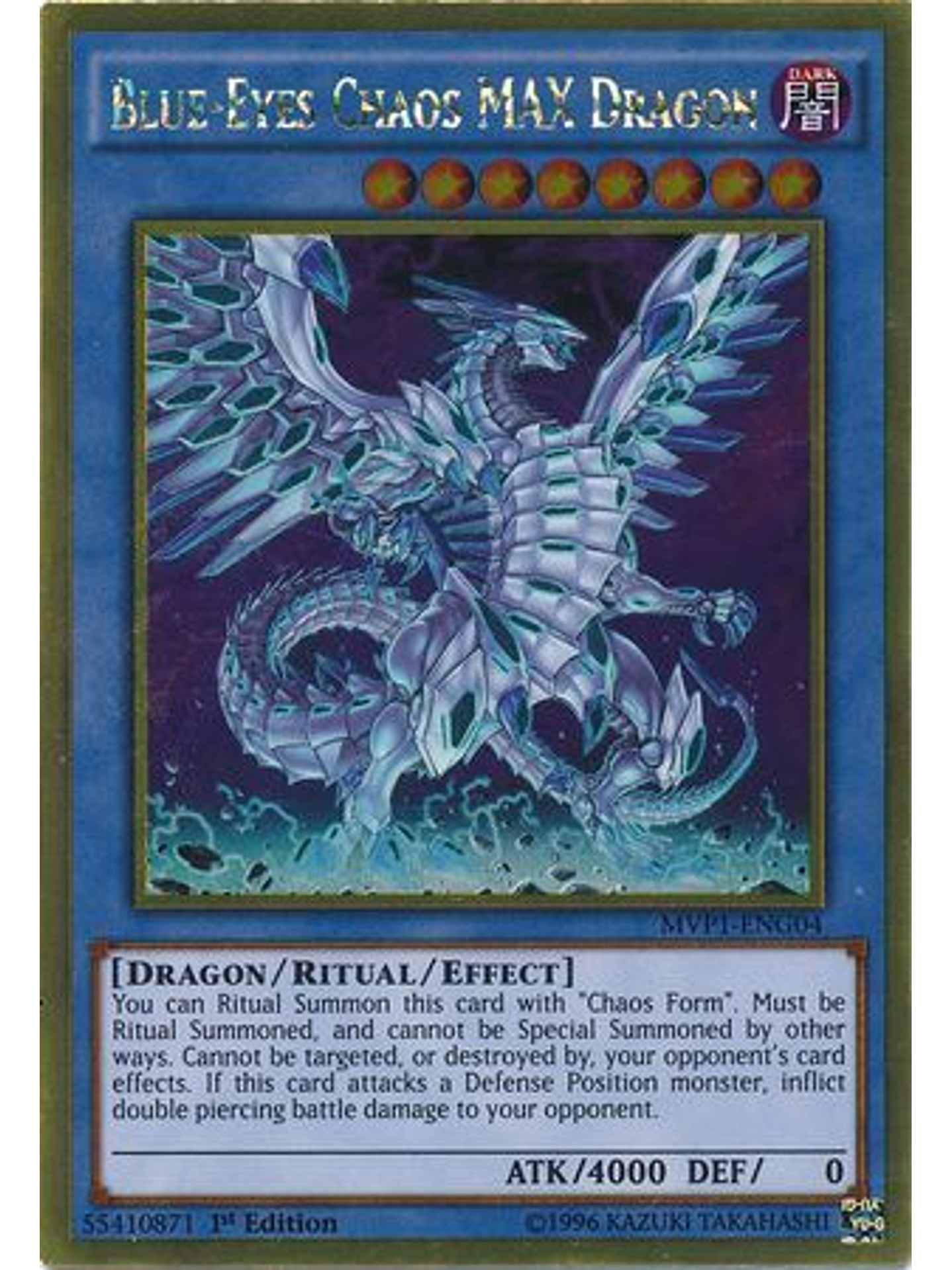 Blue-Eyes Chaos MAX Dragon - MVP1-ENG04 - Gold Rare 1st Edition 1