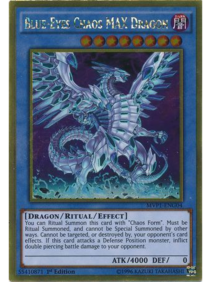 Blue-Eyes Chaos MAX Dragon - MVP1-ENG04 - Gold Rare 1st Edition 1