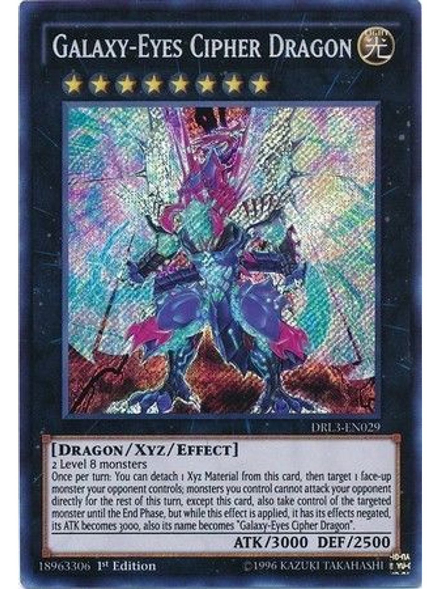 Galaxy-Eyes Cipher Dragon - DRL3-EN029 - Secret Rare 1st Edition 1