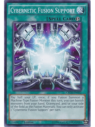 Cybernetic Fusion Support - CROS-EN092 - Common 1st Edition