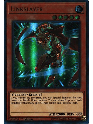 Linkslayer - ys17-en004 - Ultra Rare 1st Edition