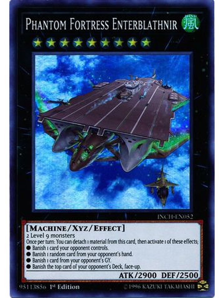 Phantom Fortress Enterblathnir - INCH-EN052 - Super Rare 1st Edition 1