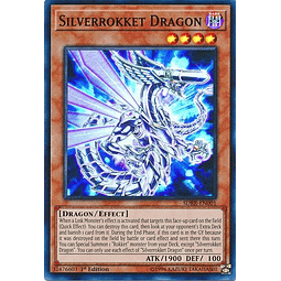 Silverrokket Dragon - SDRR-EN001 - Super Rare 1st Edition