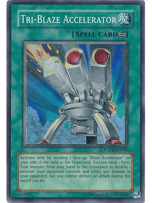Tri-Blaze Accelerator - FOTB-EN041 - Super Rare Unlimited