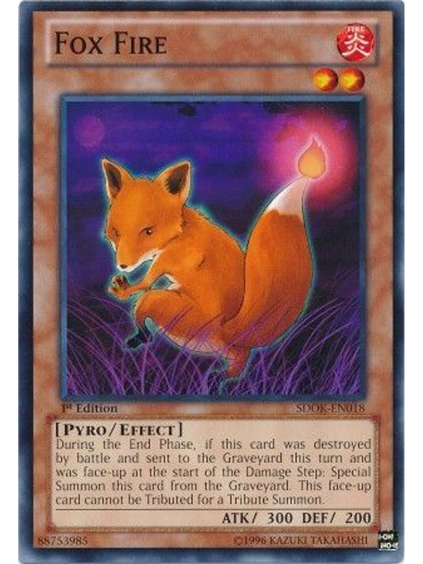 Fox Fire - SDOK-EN018 - Common 1st Edition 1