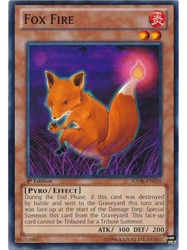 Fox Fire - SDOK-EN018 - Common 1st Edition 1