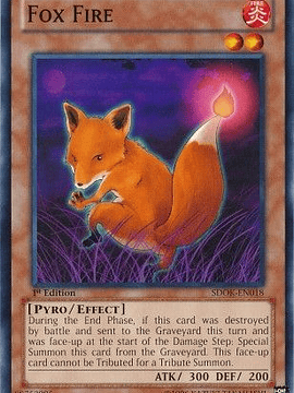 Fox Fire - SDOK-EN018 - Common 1st Edition