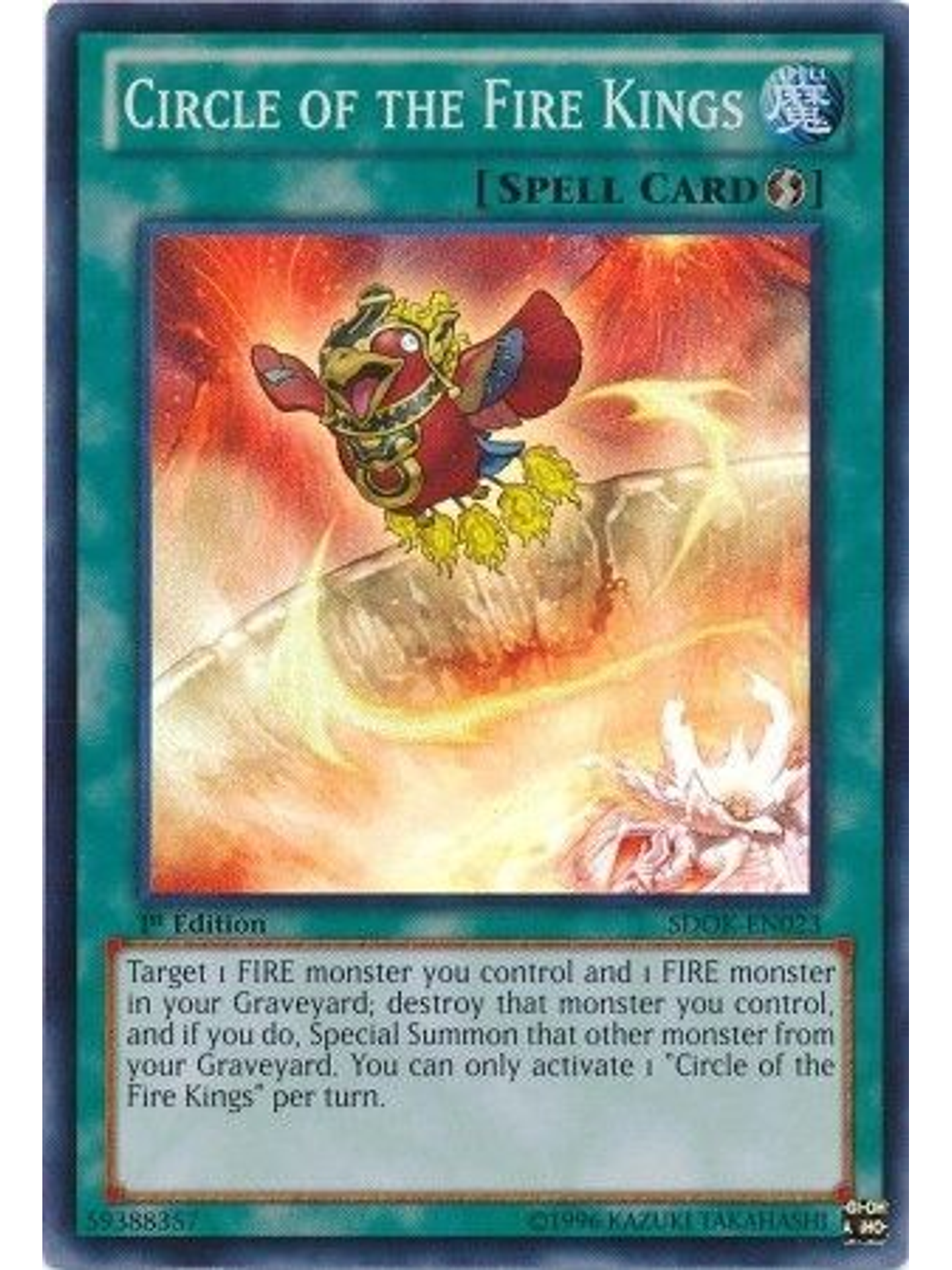 Circle of the Fire Kings - SDOK-EN023 - Super Rare 1st Edition 1