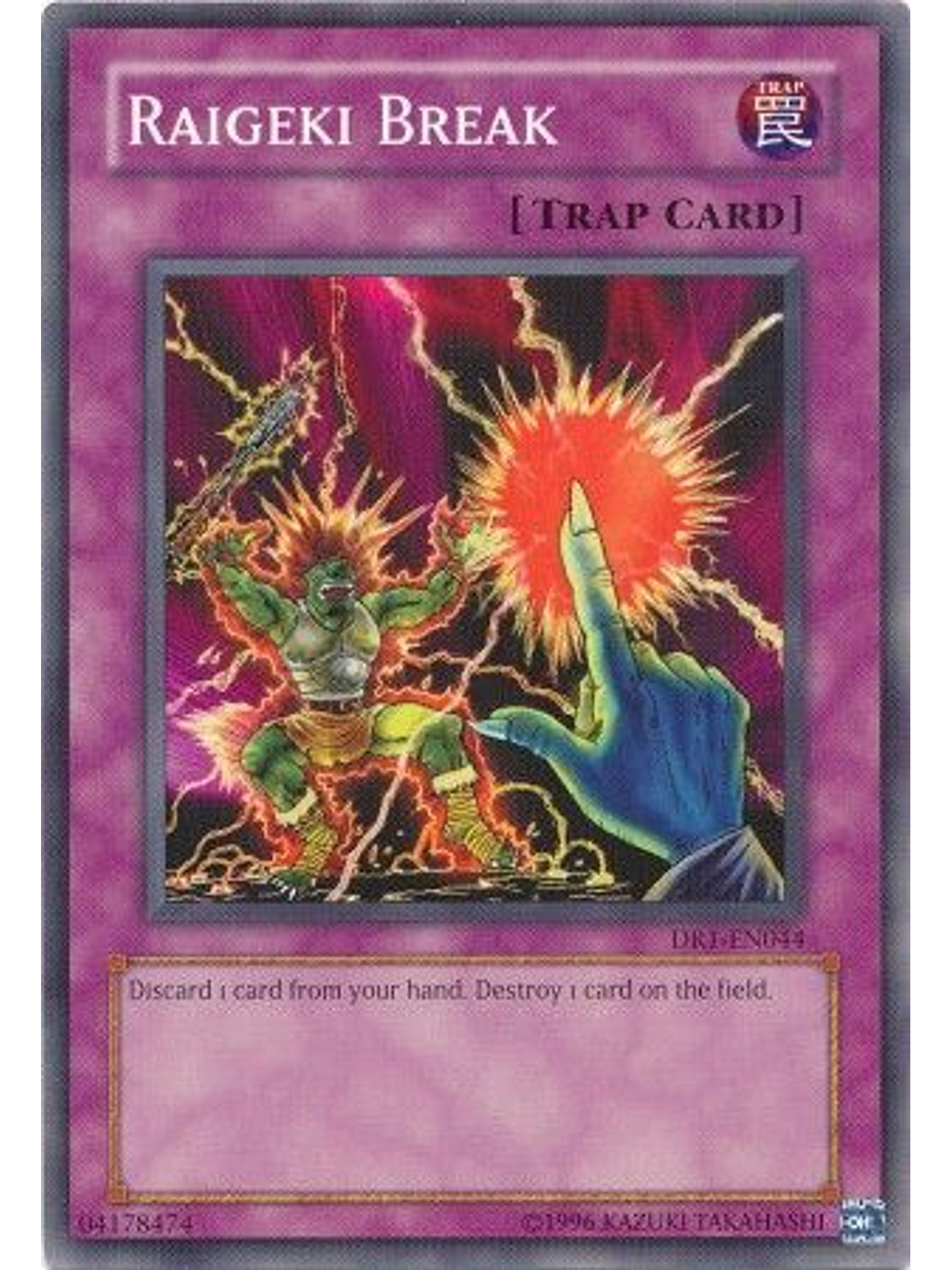 Raigeki Break - DR1-EN044 - Common 1