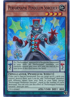 Performapal Pendulum Sorcerer - CT13-EN007 - Super Rare Limited Edition