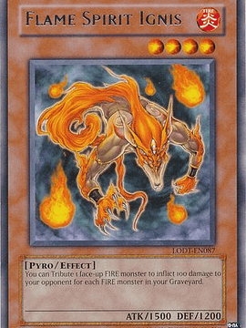 Flame Spirit Ignis - LODT-EN087 - Rare Unlimited