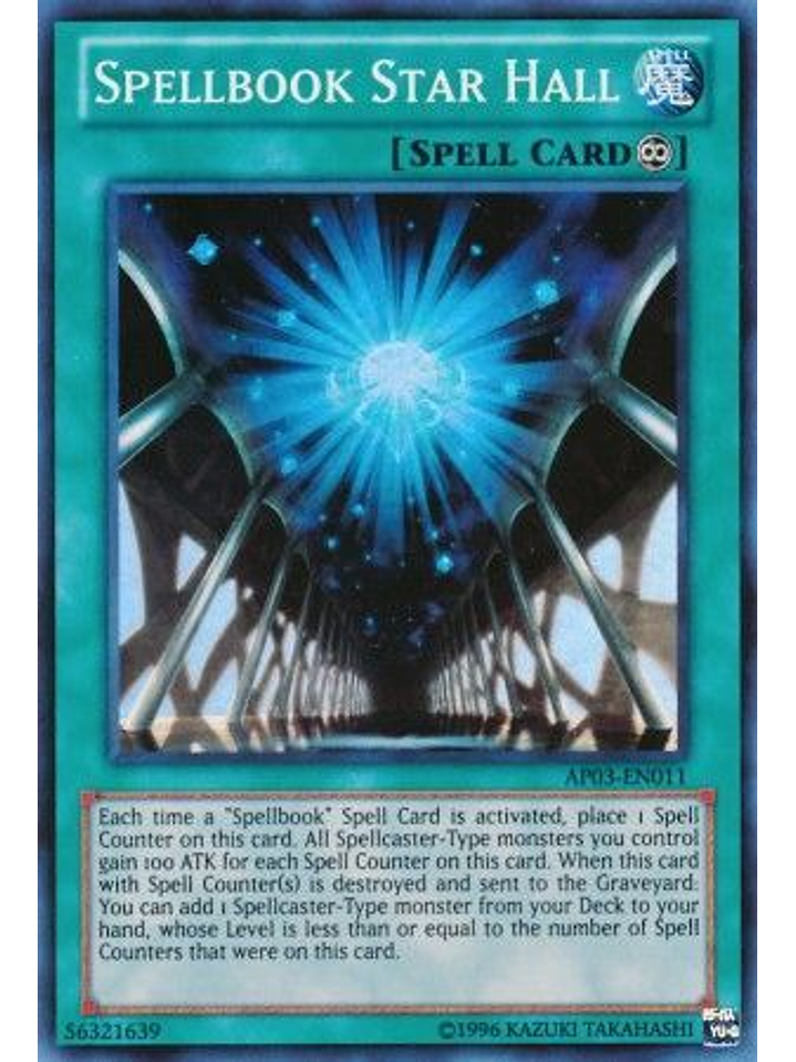 Spellbook Star Hall - AP03-EN011 - Super Rare 1