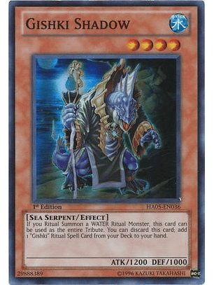 Gishki Shadow - HA05-EN036 - Super Rare 1st Edition