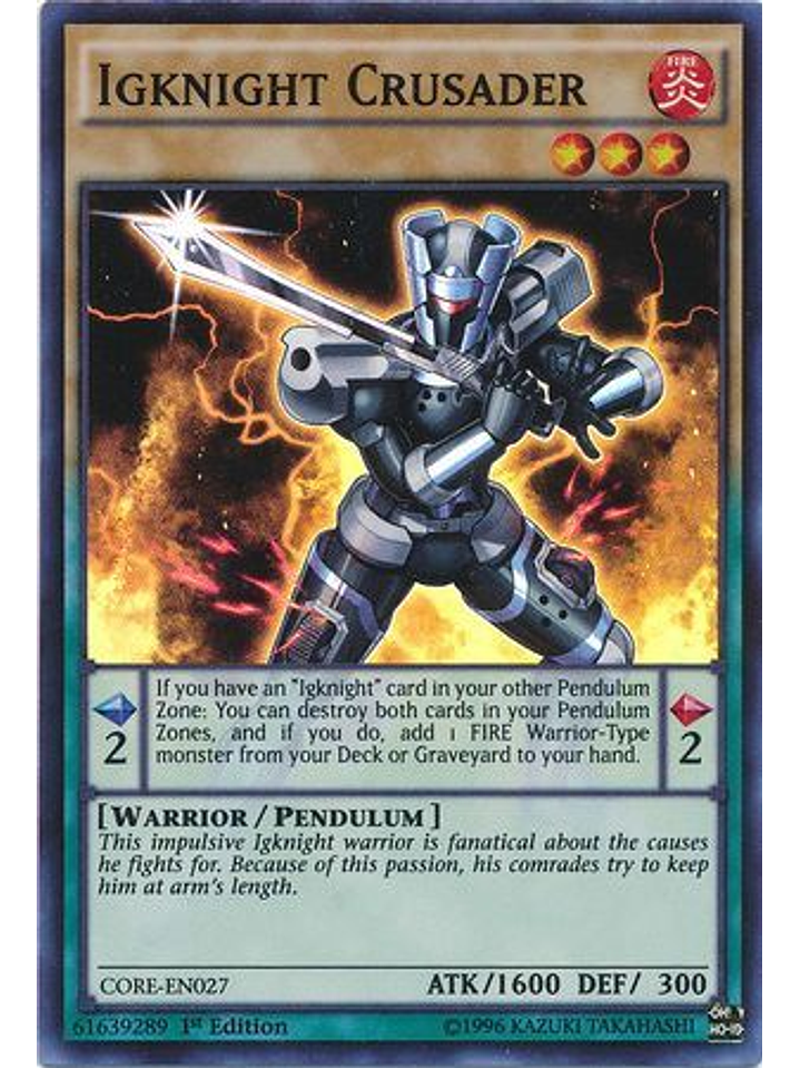 Igknight Crusader - CORE-EN027 - Super Rare 1st Edition 1