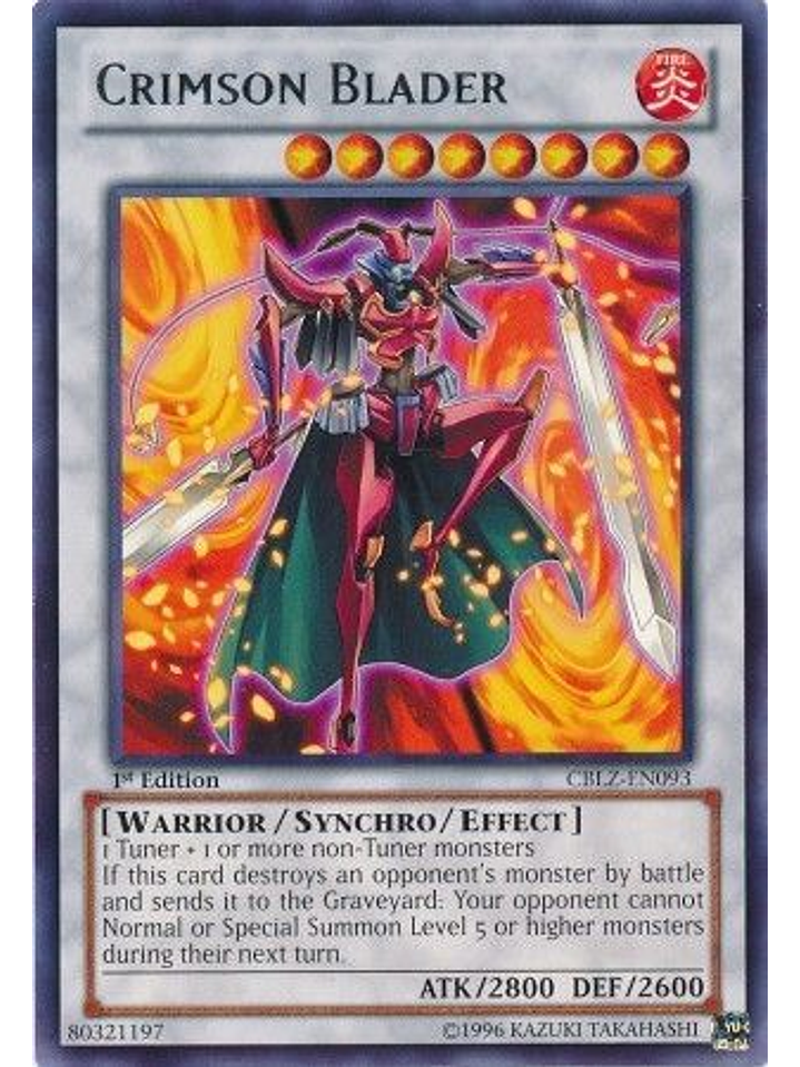 Crimson Blader - CBLZ-EN093 - Rare 1st Edition 1