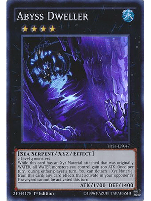 Abyss Dweller - THSF-EN047 - Super Rare 1st Edition