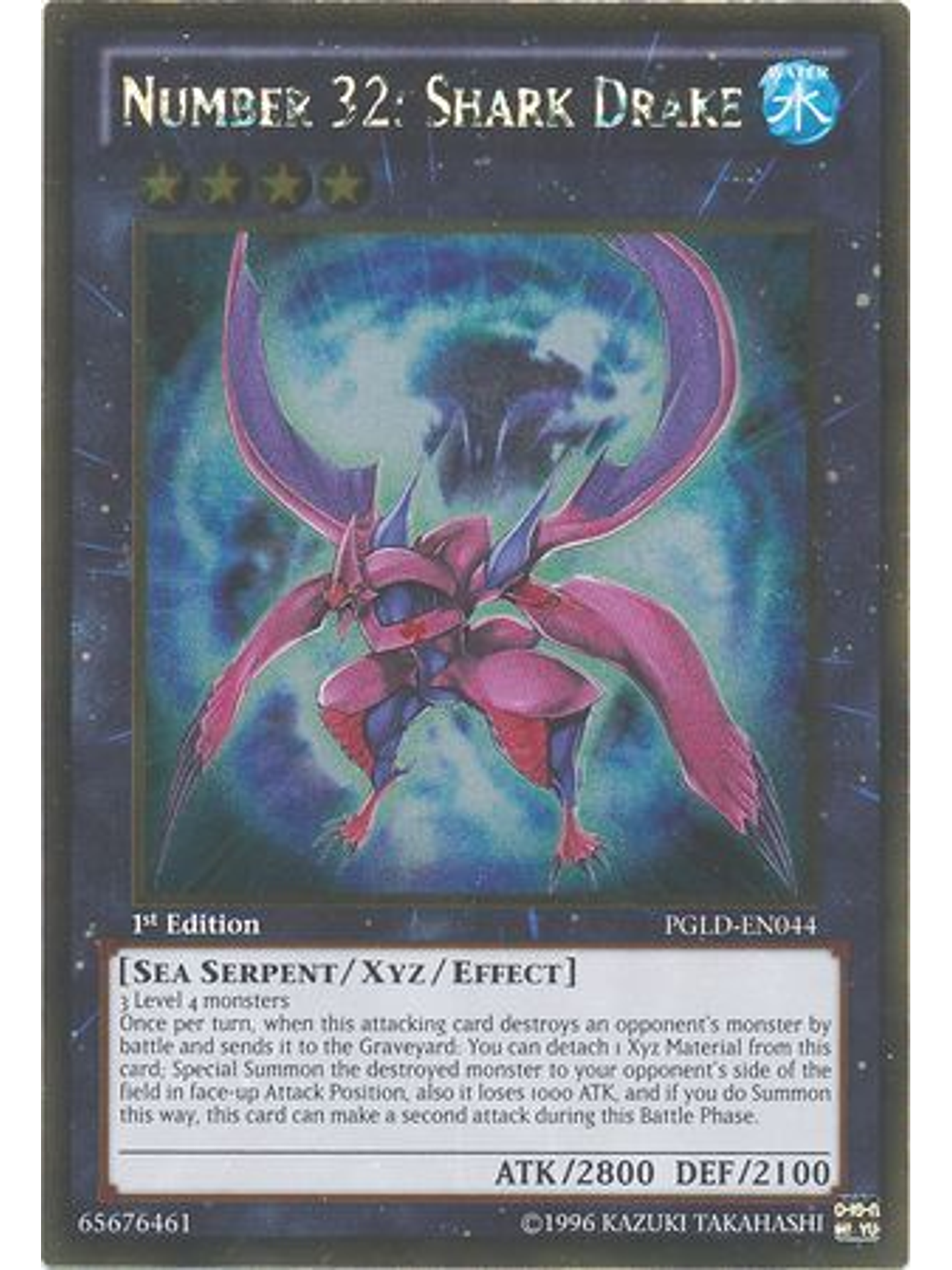 Number 32: Shark Drake - PGLD-EN044 - Gold Rare 1st Edition 1