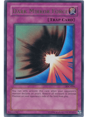 Dark Mirror Force - IOC-054 - Ultra Rare Unlimited