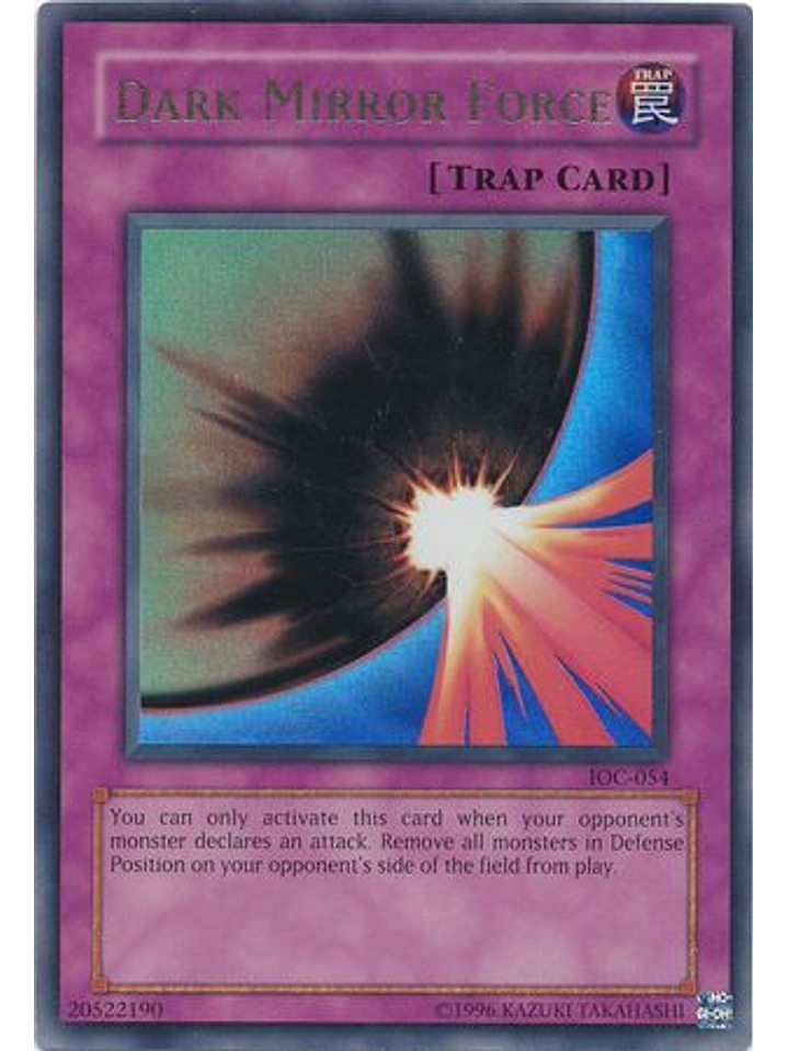 Dark Mirror Force - IOC-054 - Ultra Rare Unlimited 1