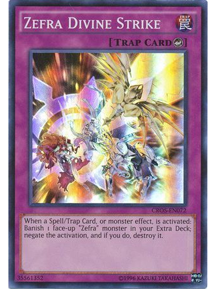 Zefra Divine Strike - CROS-EN072 - Super Rare Unlimited 1
