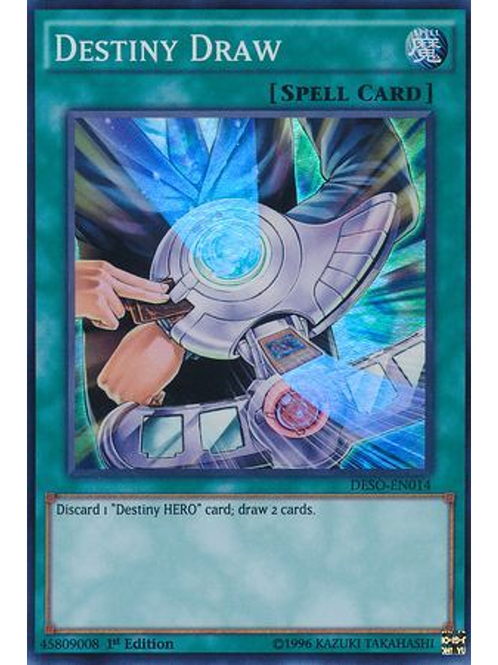 Destiny Draw - DESO-EN014 - Super Rare 1st Edition 1