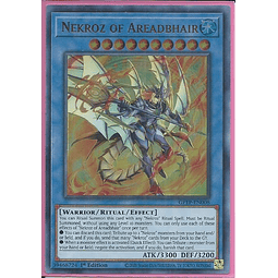 Nekroz of Areadbhair - GFTP-EN008 - Ultra Rare 1st Edition