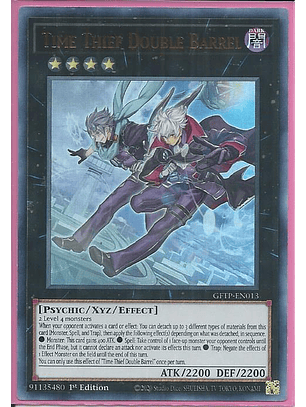 Time Thief Double Barrel - GFTP-EN013 - Ultra Rare 1st Edition