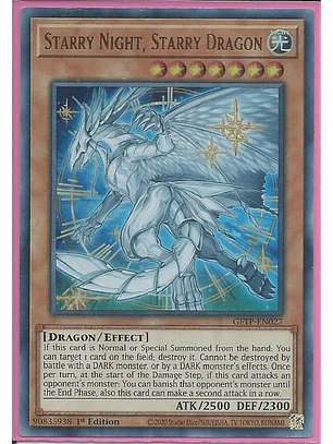 Starry Night, Starry Dragon - GFTP-EN027 - Ultra Rare 1st Edition