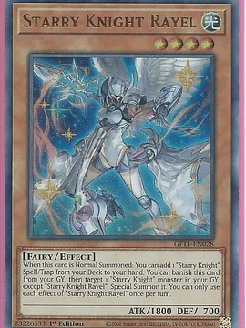 Starry Knight Rayel - GFTP-EN028 - Ultra Rare 1st Edition