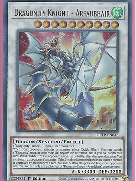 Dragunity Knight - Areadbhair - GFTP-EN043 - Ultra Rare 1st Edition