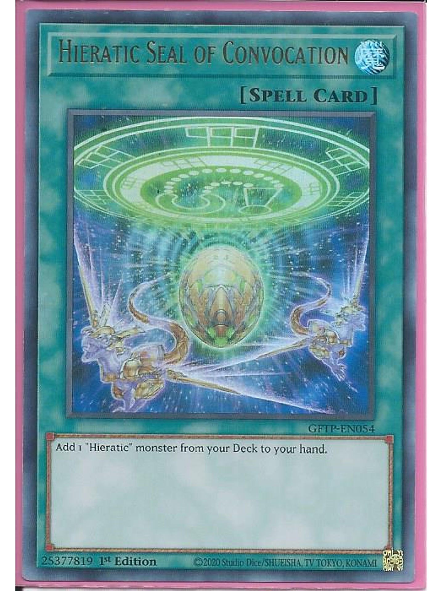 Hieratic Seal of Convocation - GFTP-EN054 - Ultra Rare 1st Edition 1