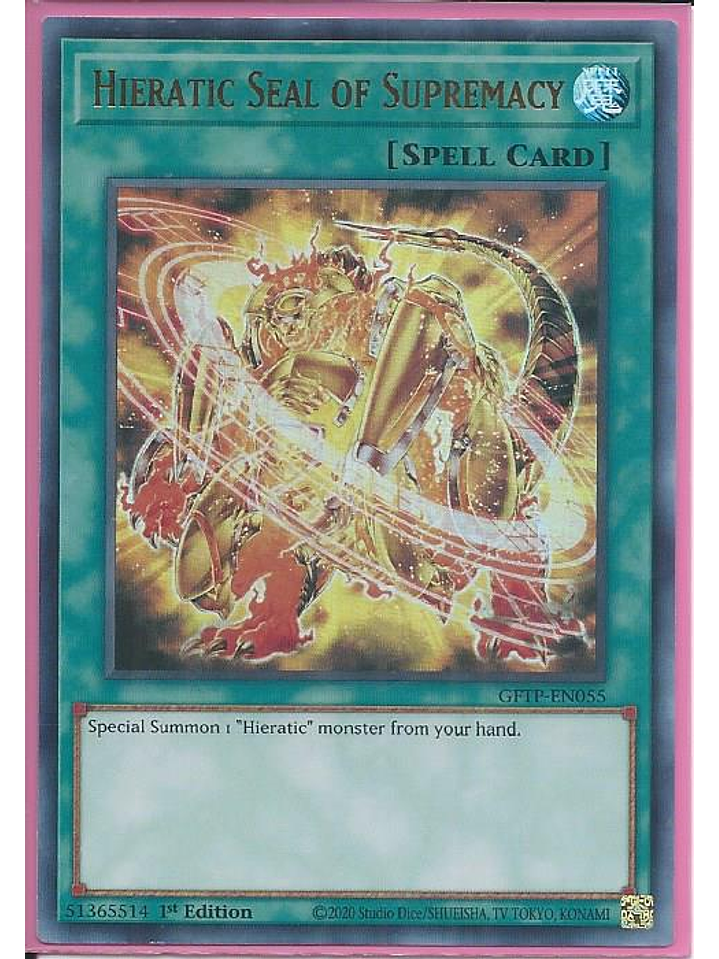 Hieratic Seal of Supremacy - GFTP-EN055 - Ultra Rare 1st Edition 1