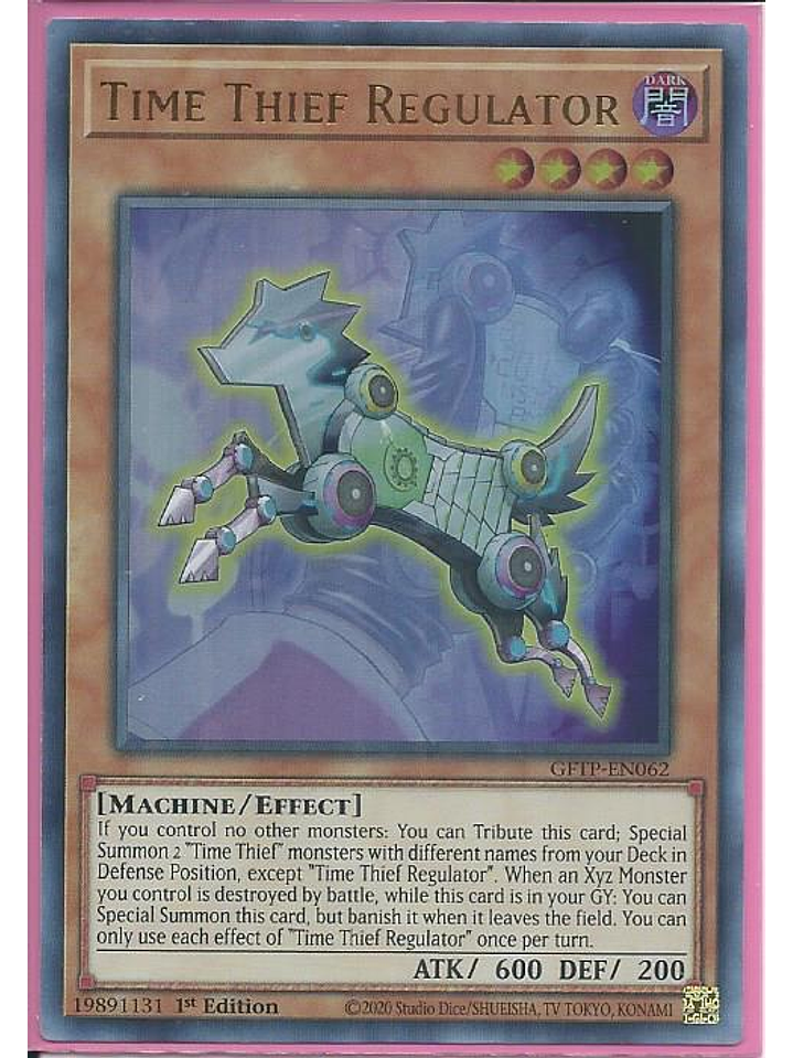 Time Thief Regulator - GFTP-EN062 - Ultra Rare 1st Edition 1