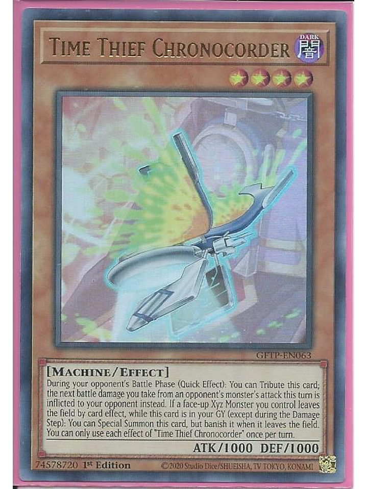 Time Thief Chronocorder - GFTP-EN063 - Ultra Rare 1st Edition 1