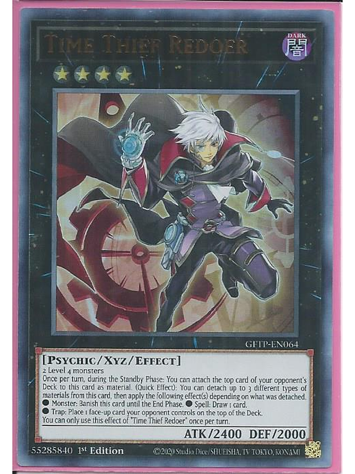 Time Thief Redoer - GFTP-EN064 - Ultra Rare 1st Edition 1