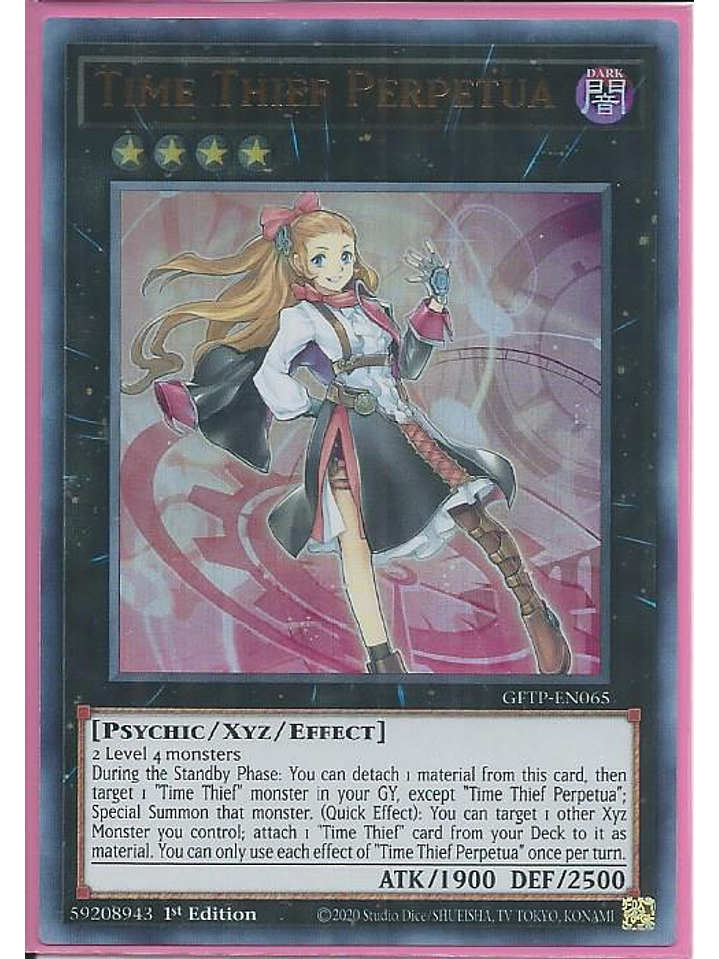 Time Thief Perpetua - GFTP-EN065 - Ultra Rare 1st Edition 1