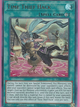 Time Thief Hack - GFTP-EN066 - Ultra Rare 1st Edition