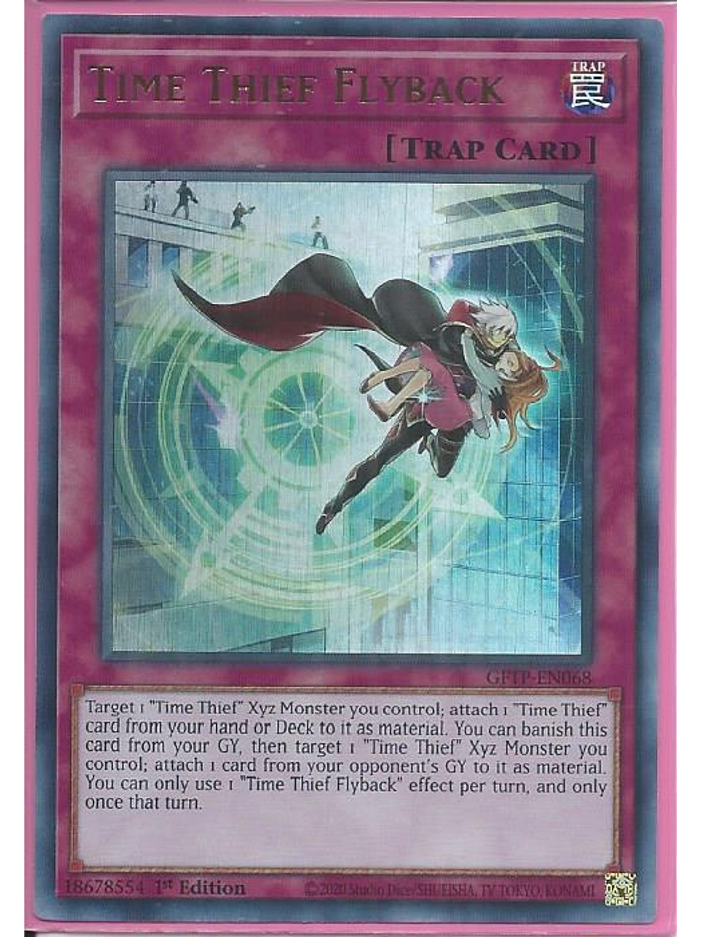 Time Thief Flyback - GFTP-EN068 - Ultra Rare 1st Edition 1