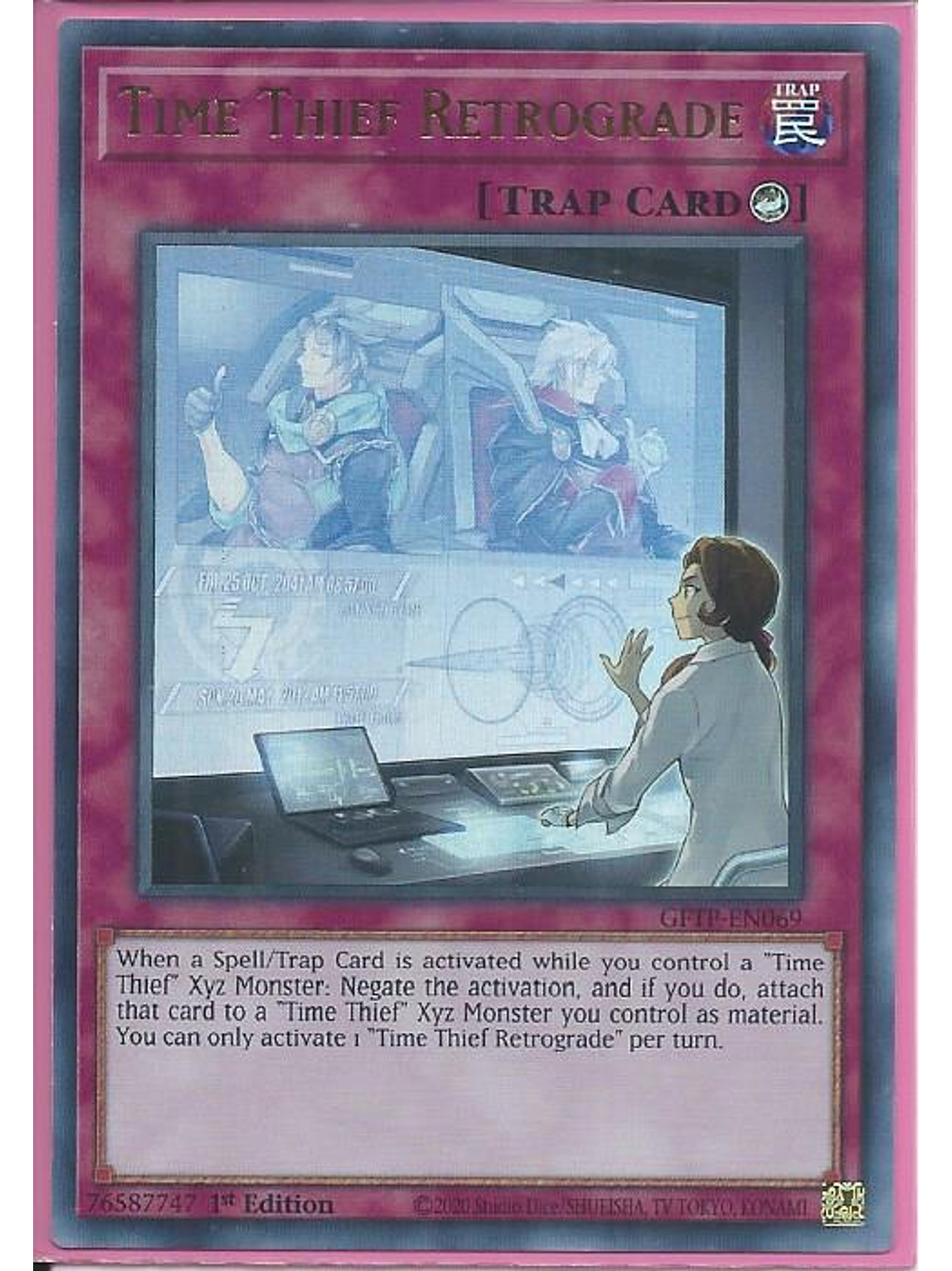 Time Thief Retrograde - GFTP-EN069 - Ultra Rare 1st Edition 1