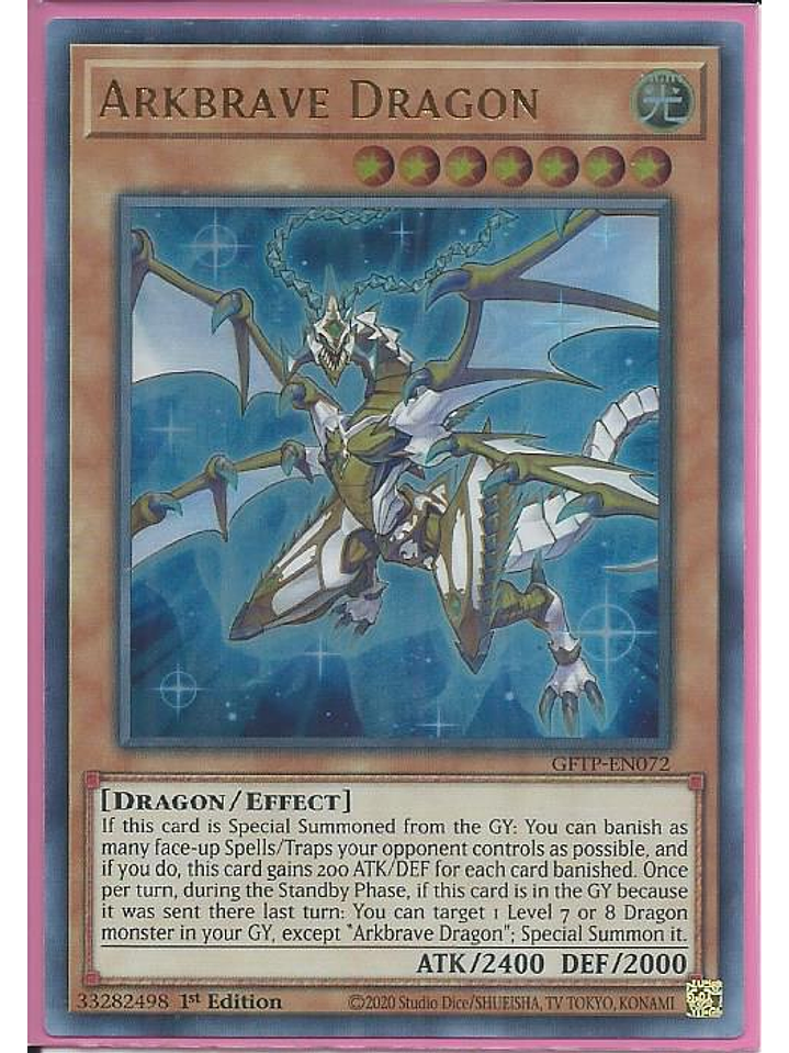 Arkbrave Dragon - GFTP-EN072 - Ultra Rare 1st Edition 1