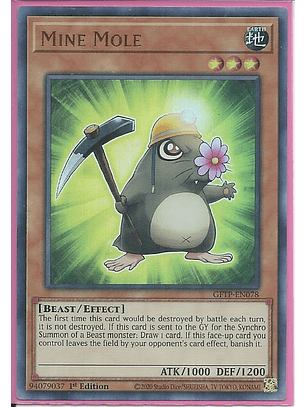 Mine Mole - GFTP-EN078 - Ultra Rare 1st Edition
