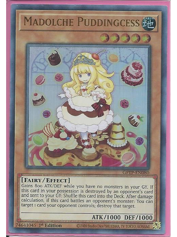 Madolche Puddingcess - GFTP-EN080 - Ultra Rare 1st Edition 1